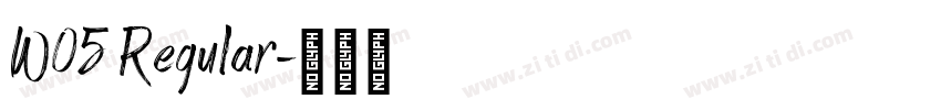 W05 Regular字体转换